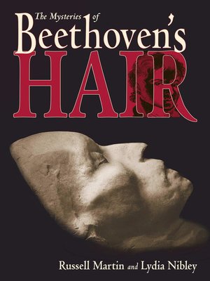 cover image of The Mysteries of Beethoven's Hair